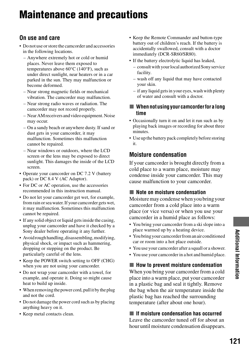 Maintenance and precautions, Maintenance and precautions” (p.121), On use and care | Moisture condensation | Sony DCR-SR40 User Manual | Page 121 / 132