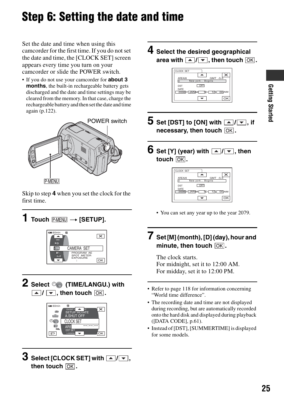 Step 6: setting the date and time, S (p.25), P.25) | Touch t [setup, Select (time/langu.) with / , then touch, Select [clock set] with / , then touch, Set [y] (year) with / , then touch | Sony DCR-SR40 User Manual | Page 25 / 132