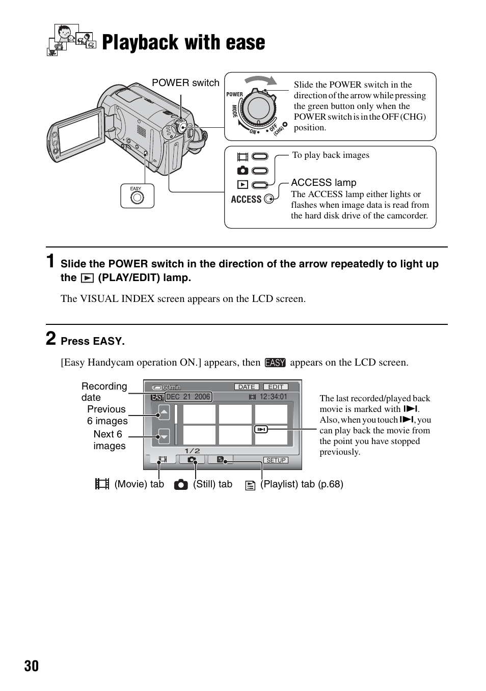 Playback with ease, P.30 | Sony DCR-SR40 User Manual | Page 30 / 132