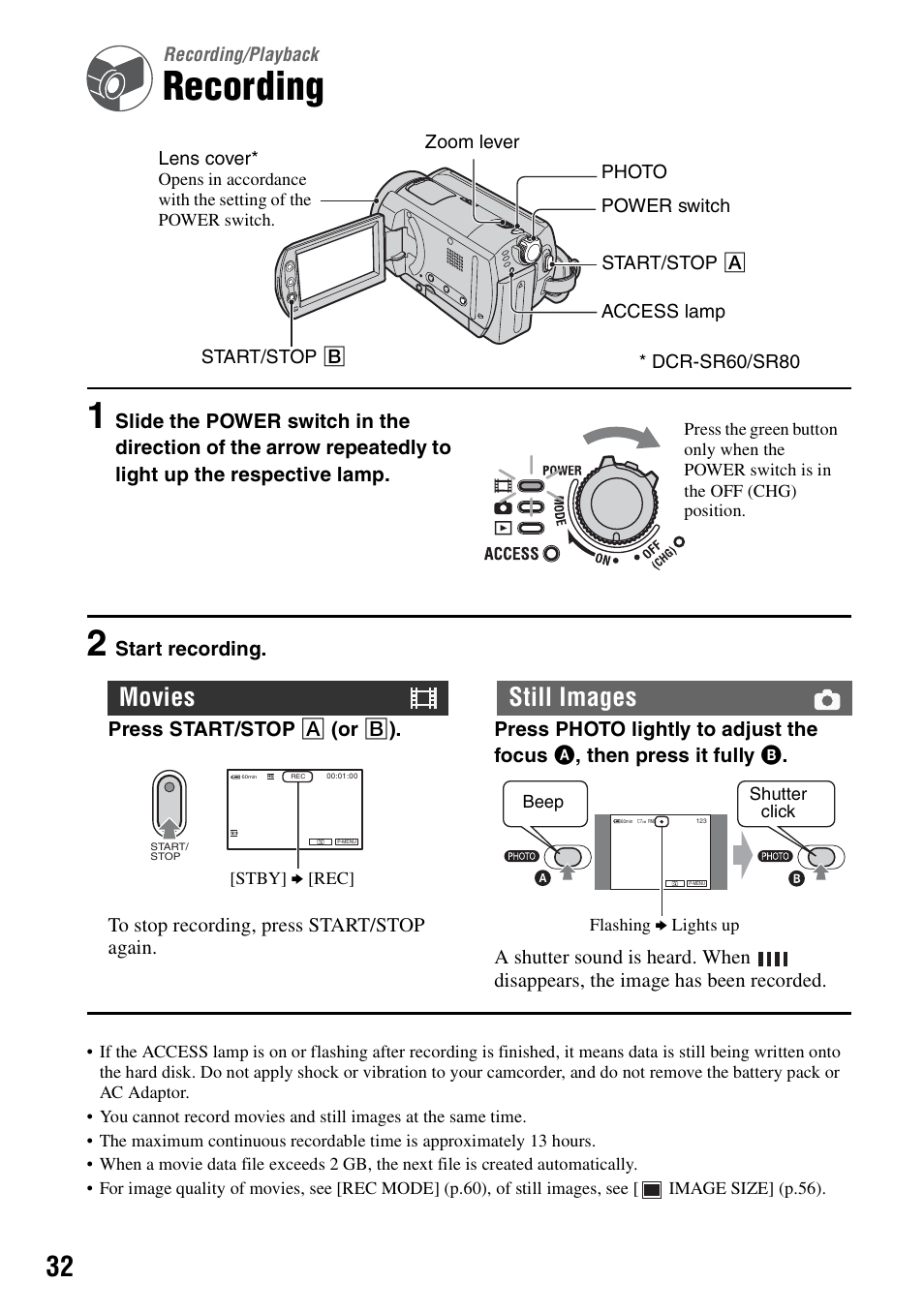 Recording/playback, Recording, Playback 32 | Movies still images | Sony DCR-SR40 User Manual | Page 32 / 132