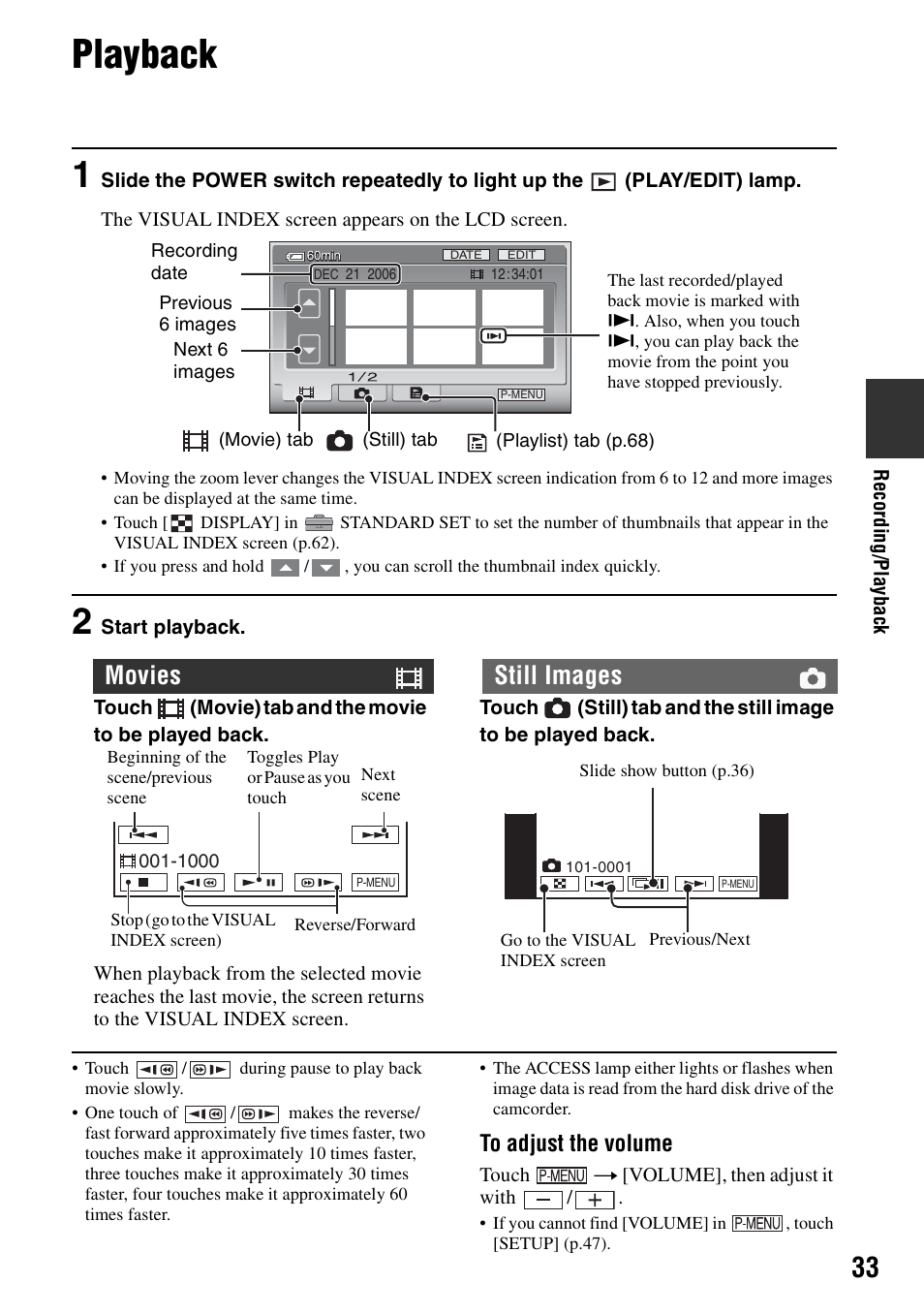 Playback, Movies still images | Sony DCR-SR40 User Manual | Page 33 / 132