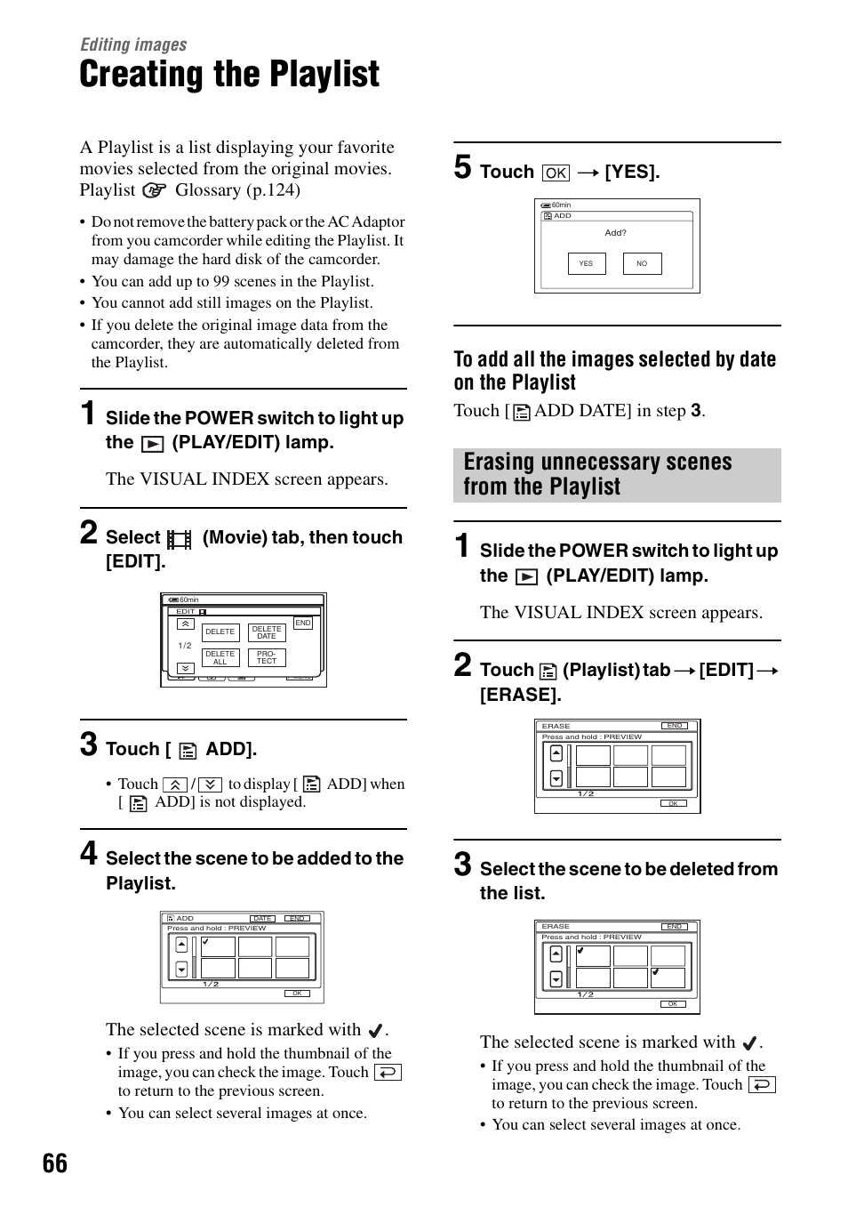 Editing images, Creating the playlist, P.66 | Erasing unnecessary scenes from the playlist | Sony DCR-SR40 User Manual | Page 66 / 132