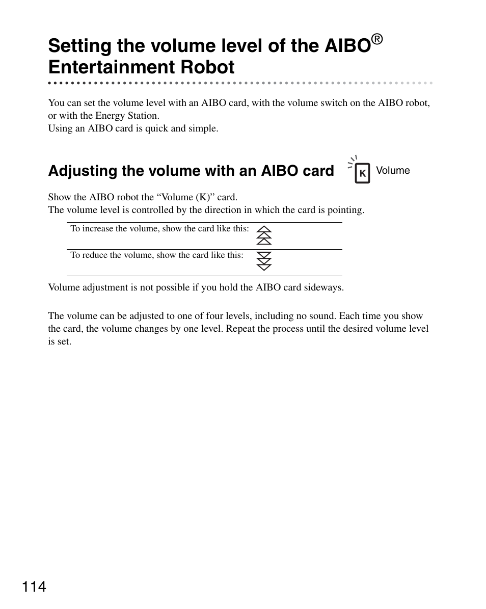 Adjusting the volume with an aibo card, Setting the volume level of the aibo, Entertainment robot | Sony ERS-7M3 User Manual | Page 114 / 164