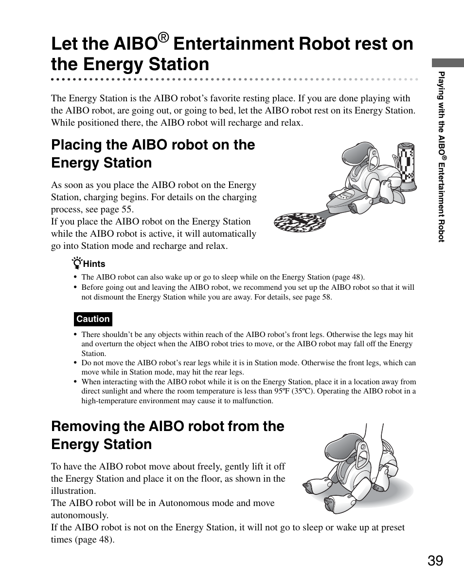 Placing the aibo robot on the energy station, Removing the aibo robot from the energy station, Let the aibo | Entertainment robot rest on the energy station | Sony ERS-7M3 User Manual | Page 39 / 164
