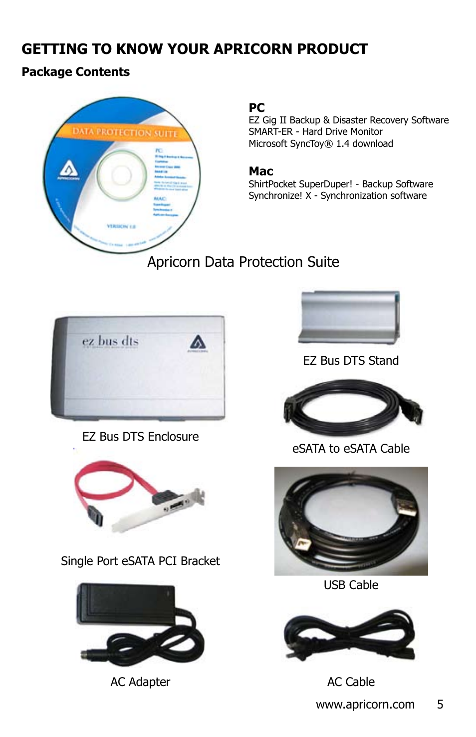 Getting to know your apricorn product, Apricorn data protection suite | Apricorn EZ Bus DTS User Manual | Page 5 / 44