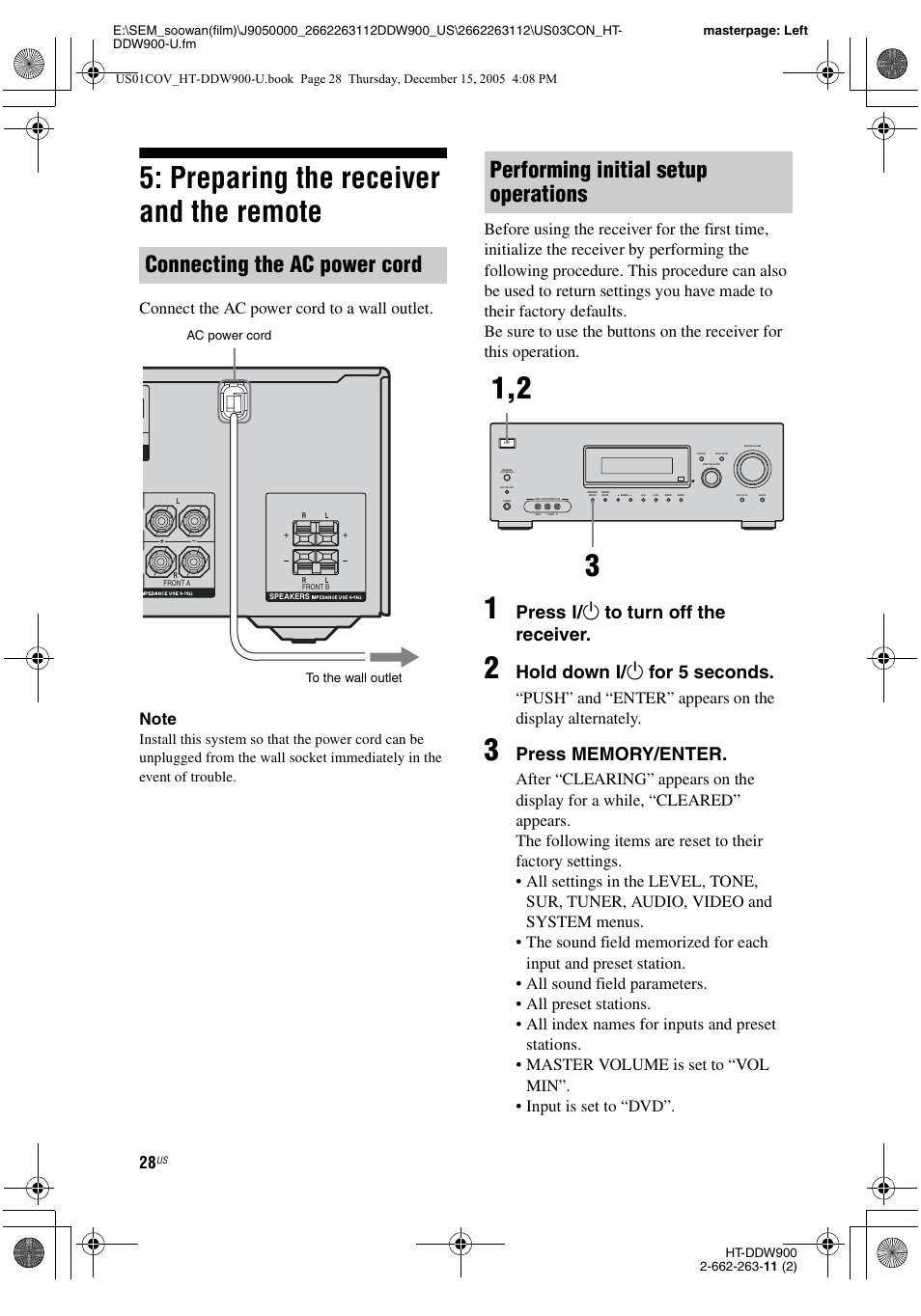 Preparing the receiver and the remote, E 28, Connecting the ac power cord | Performing initial setup operations, Press ? / 1 to turn off the receiver, Hold down ? / 1 for 5 seconds | Sony HT-DDW900 User Manual | Page 28 / 76