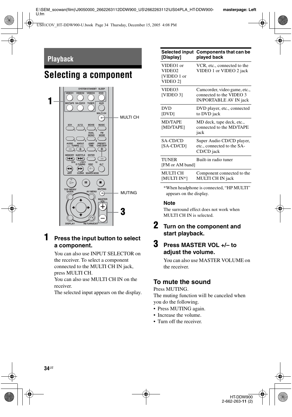 Playback, Selecting a component, Selecting a component 1 | Press the input button to select a component, Turn on the component and start playback, Press master vol +/– to adjust the volume, You can also use master volume on the receiver | Sony HT-DDW900 User Manual | Page 34 / 76