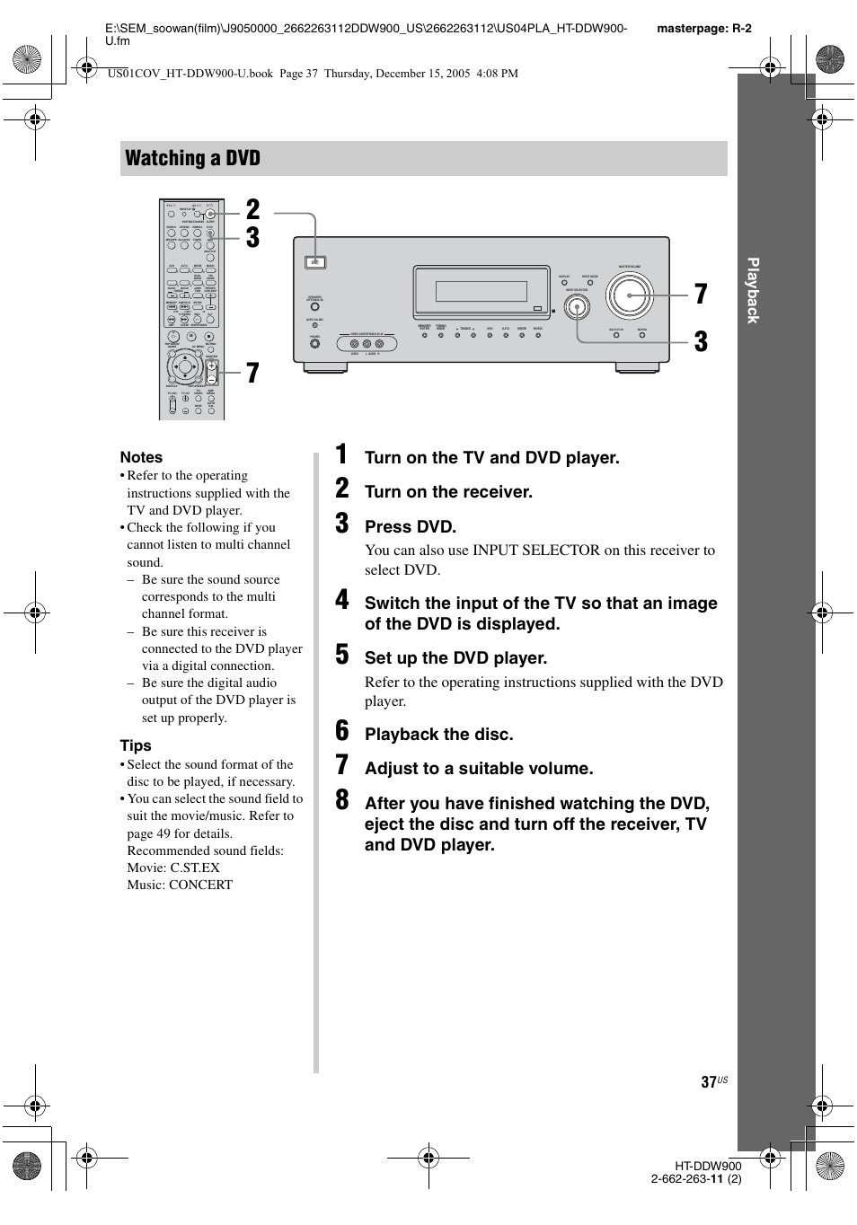 Watching a dvd, Turn on the tv and dvd player, Turn on the receiver | Press dvd, Set up the dvd player, Playback the disc, Adjust to a suitable volume, Play b a ck, Tips | Sony HT-DDW900 User Manual | Page 37 / 76