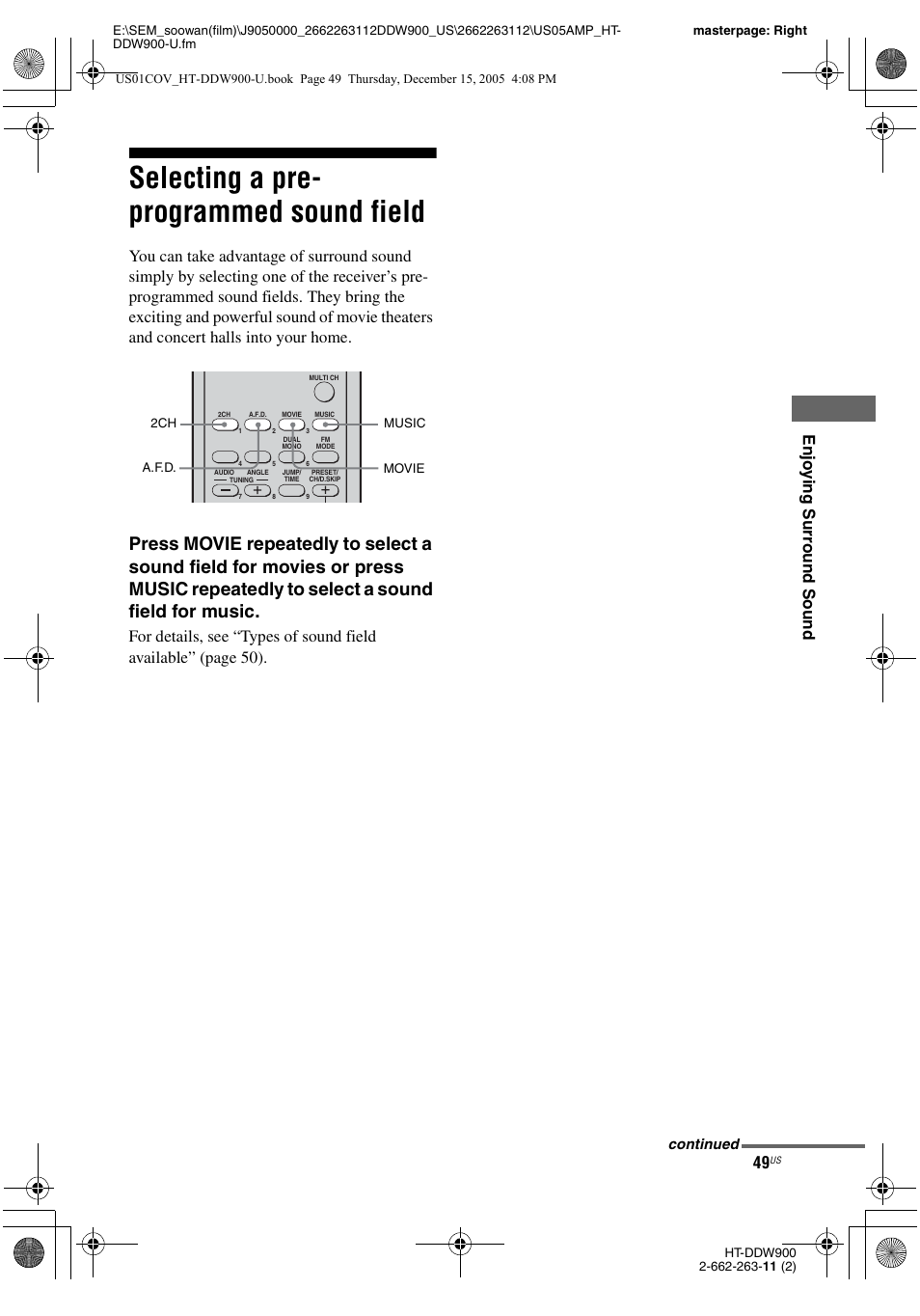 Selecting a pre- programmed sound field, Selecting a pre-programmed sound field, Enjo y ing su rr oun d sou n d | Continued | Sony HT-DDW900 User Manual | Page 49 / 76