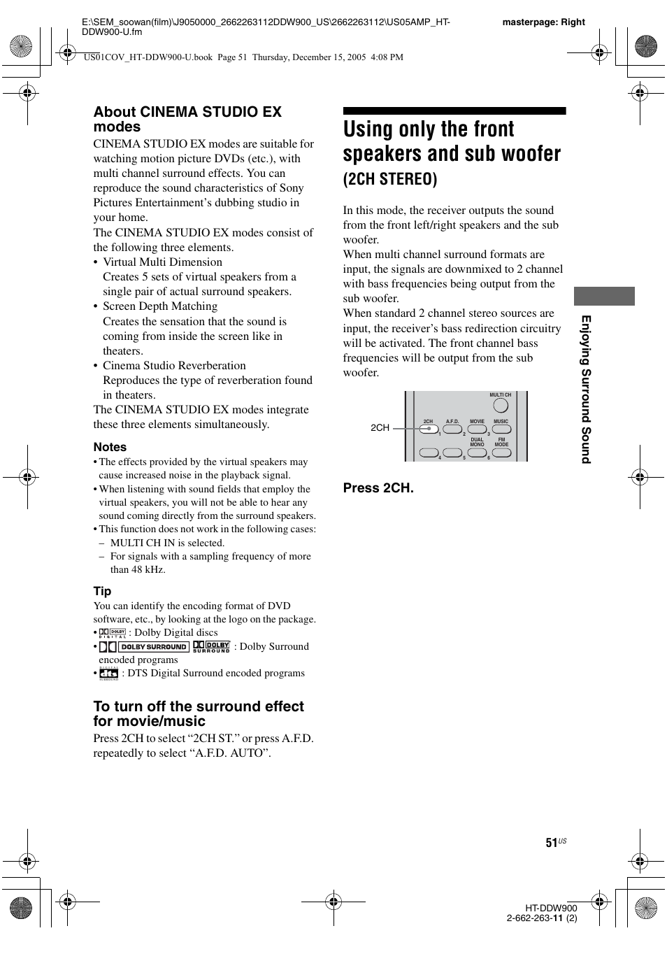 Using only the front speakers and sub, Woofer (2ch stereo), E 51 | Using only the front speakers and sub woofer, 2ch stereo), About cinema studio ex modes, Press 2ch | Sony HT-DDW900 User Manual | Page 51 / 76