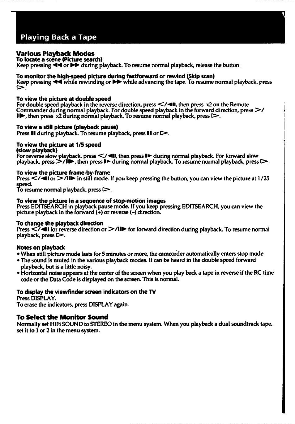 Various playback modes, To locate a scene (picture search), To view the picture at double speed | To view a still picture (playback pause), To view the picture at 1/5 speed (slow playback), To change the playback direction, Notes on playback, To select the monitor sound, Playing back a tape | Sony CCD-TR700 User Manual | Page 18 / 64