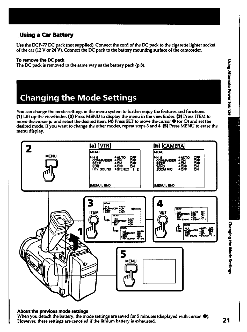 Using a car battery, To remove the dc pack, Changing the mode settings | About the previous mode settings, Allot, Icamerai | Sony CCD-TR700 User Manual | Page 21 / 64