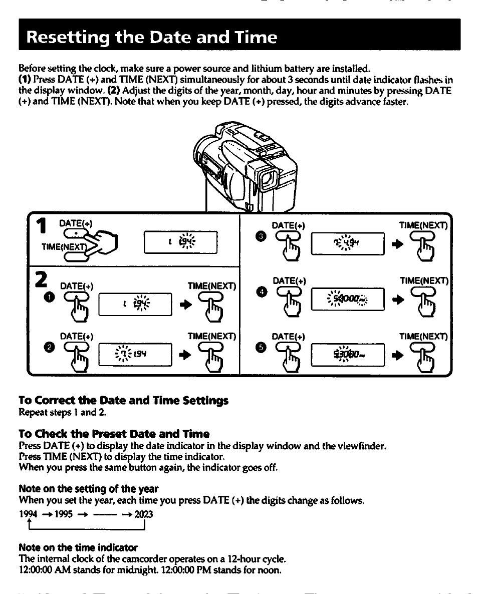 Resetting the date and time, To correct the date and time settings, To check the preset date and time | Note on the setting of the year, Note on the time indicator, T_____________ i | Sony CCD-TR700 User Manual | Page 44 / 64