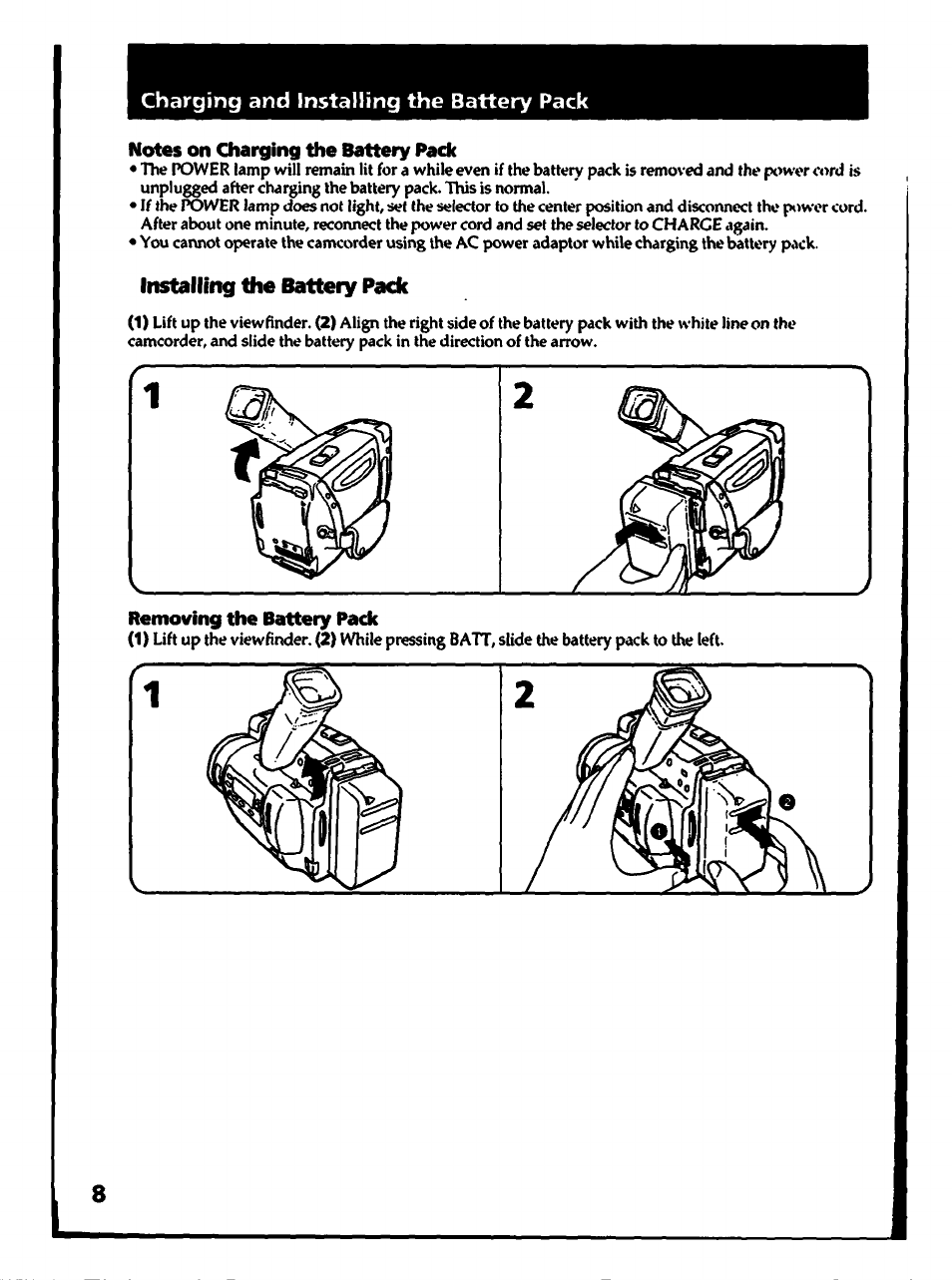 Notes on oiarging the battery pack, Installing the battery pack, Removing the battery pack | Sony CCD-TR700 User Manual | Page 8 / 64