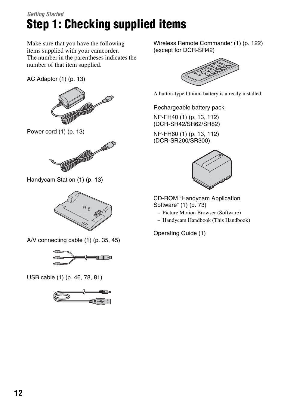 Getting started, Step 1: checking supplied items, Step 1: checking supplied | Items, Y (p. 12) | Sony DCR-SR300C User Manual | Page 12 / 131