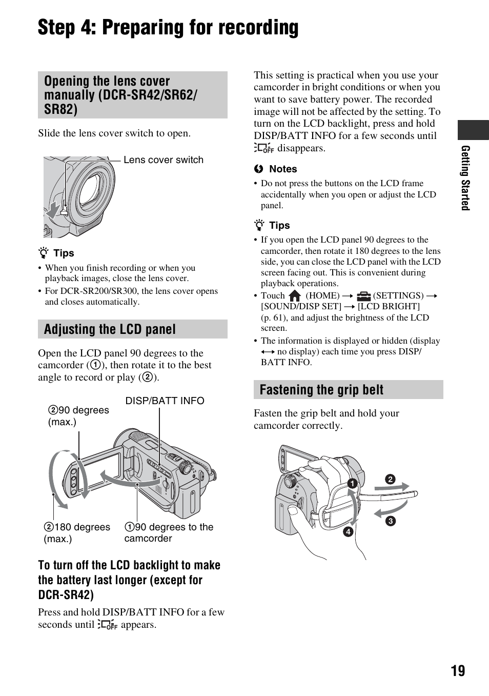 Step 4: preparing for recording, Fastening the grip belt | Sony DCR-SR300C User Manual | Page 19 / 131