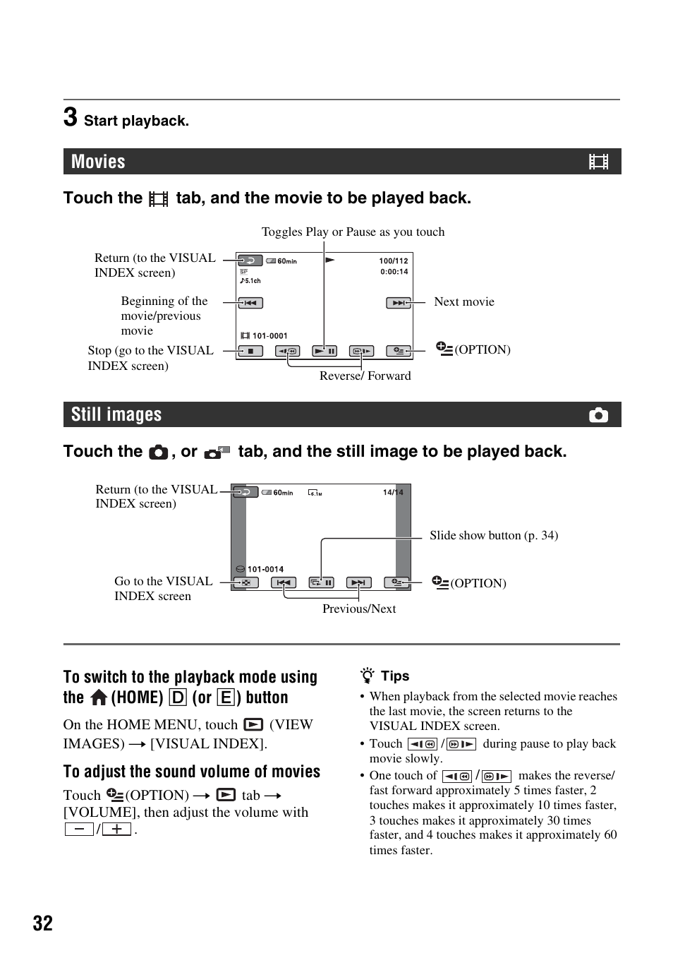 Movies, Still images | Sony DCR-SR300C User Manual | Page 32 / 131