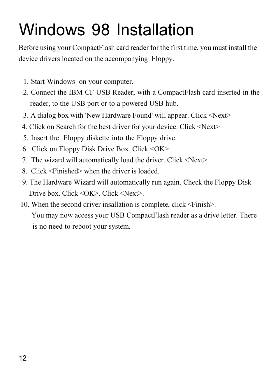 Windows 98 installation | Apricorn 09N0692 User Manual | Page 12 / 20