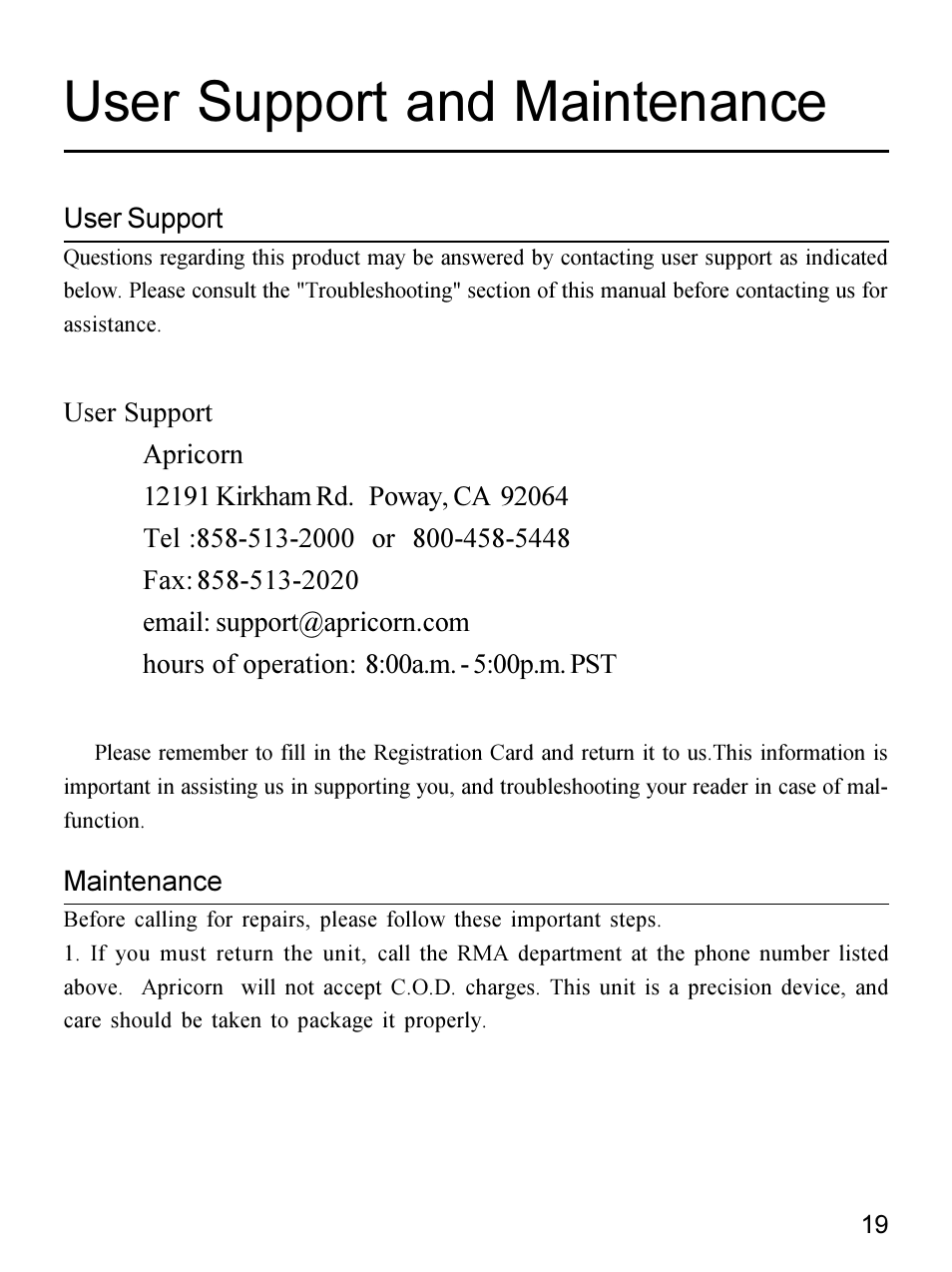 User support and maintenance | Apricorn 09N0692 User Manual | Page 19 / 20