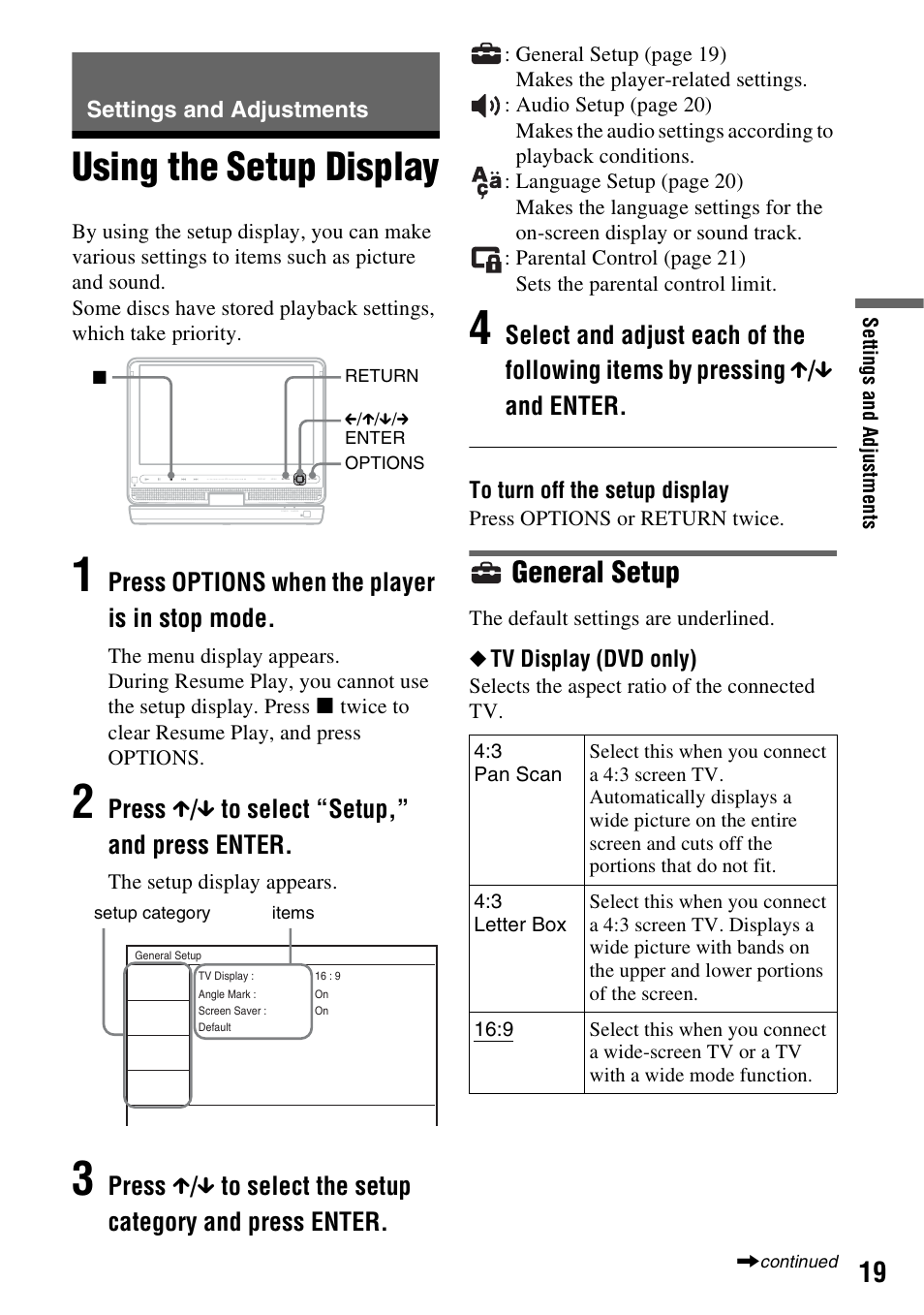 Settings and adjustments, Using the setup display, General setup | Press options when the player is in stop mode, Press x / x to select “setup,” and press enter | Sony DVP-FX950 User Manual | Page 19 / 40