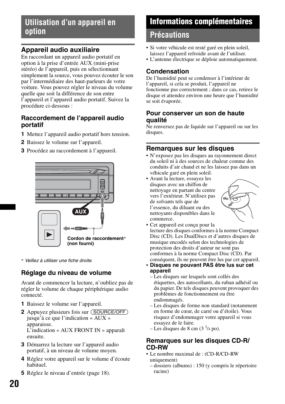 Utilisation d’un appareil en option, Appareil audio auxiliaire, Informations complémentaires | Précautions, Remarques sur les disques, Informations complémentaires précautions | Sony CDX GT54UIW User Manual | Page 44 / 80