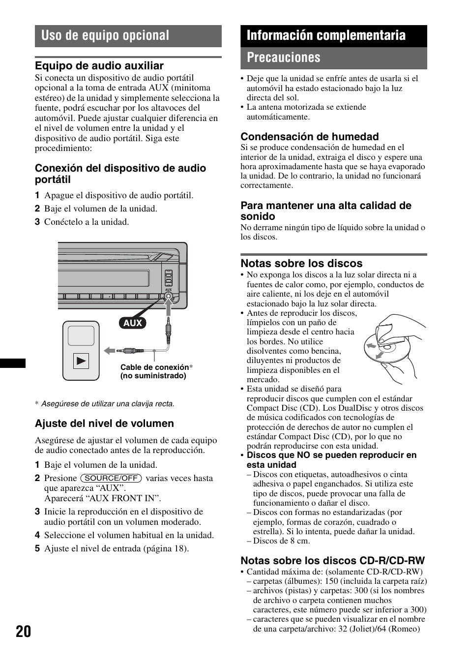 Uso de equipo opcional, Equipo de audio auxiliar, Información complementaria | Precauciones, Notas sobre los discos, Información complementaria precauciones | Sony CDX GT54UIW User Manual | Page 70 / 80