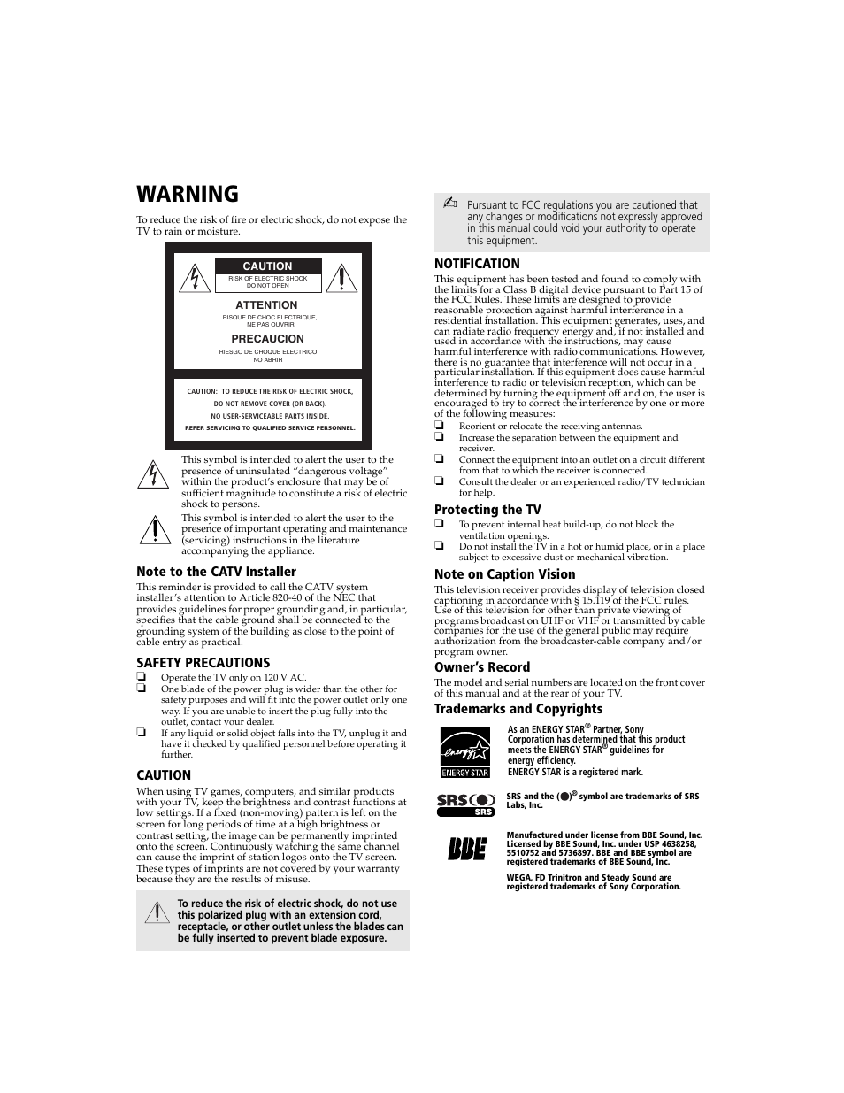 Note to the catv installer, Safety precautions, Caution | Notification, Protecting the tv, Note on caption vision, Owner’s record, Trademarks and copyrights, Warning, Connecting additional equipment | Sony WEGA  KV-32FS120 User Manual | Page 3 / 48