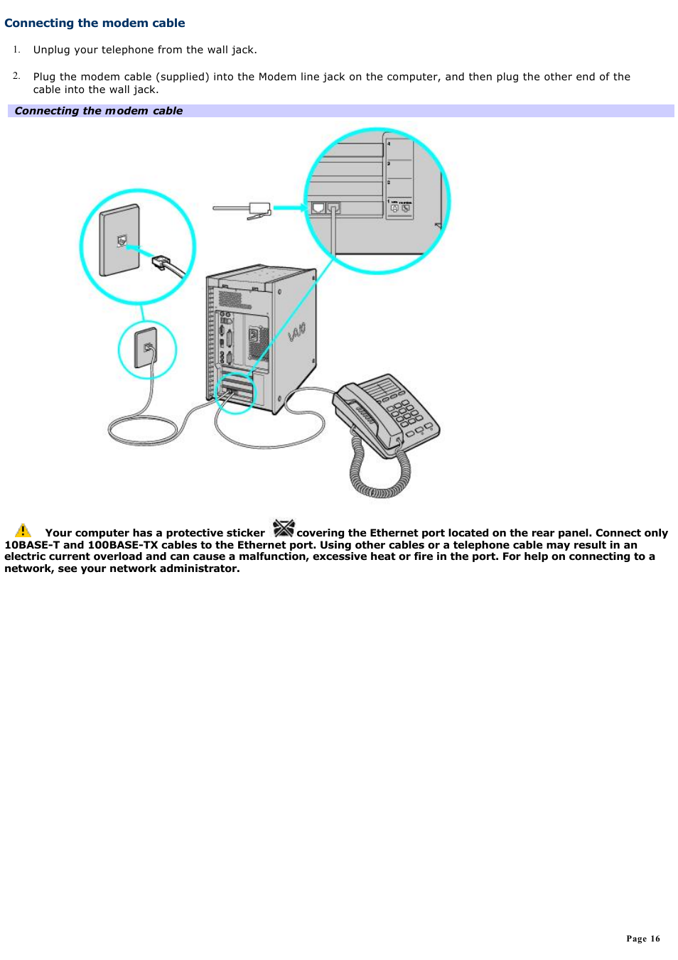 Connecting the modem cable | Sony PCV-RX741 User Manual | Page 16 / 80