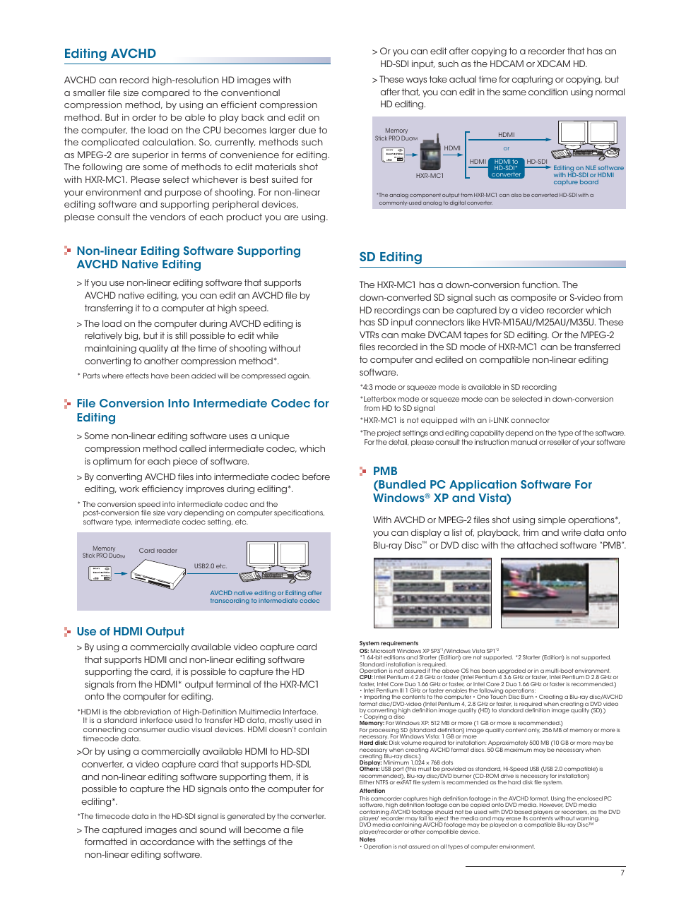 Editing avchd, Sd editing, Use of hdmi output | Pmb (bundled pc application software for windows, Xp and vista) | Sony HXR-MC1 User Manual | Page 7 / 8