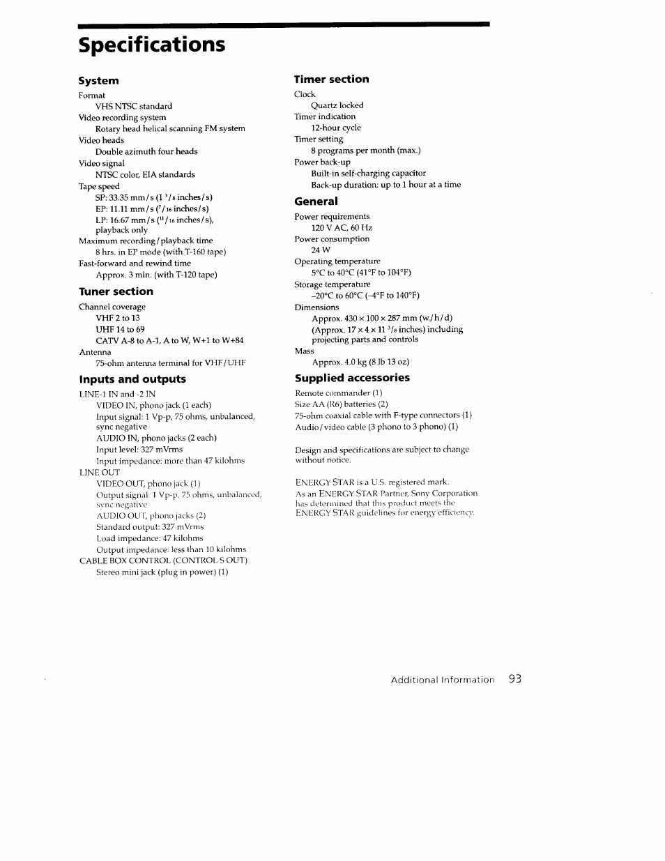 Specifications, System, Tuner section | Inputs and outputs, Timer section, General, Suppiied accessories | Sony SLV-779HF User Manual | Page 93 / 100