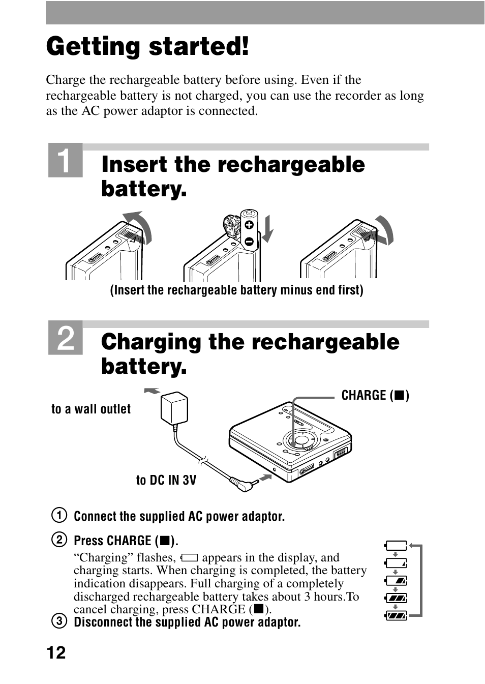 Getting started, Insert the rechargeable battery, Charging the rechargeable battery | Sony MZ-G750 User Manual | Page 12 / 76