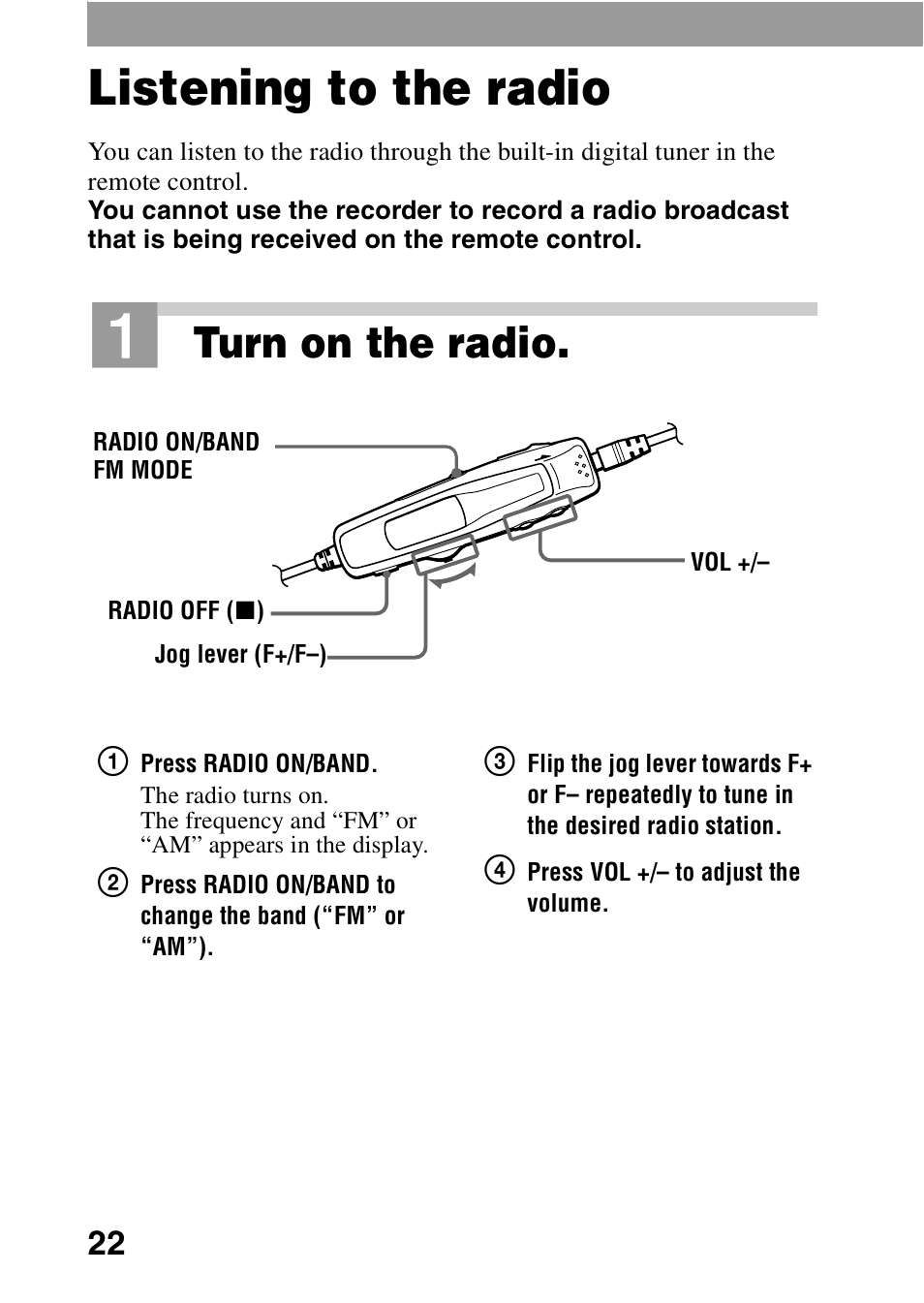 Listening to the radio, Turn on the radio | Sony MZ-G750 User Manual | Page 22 / 76