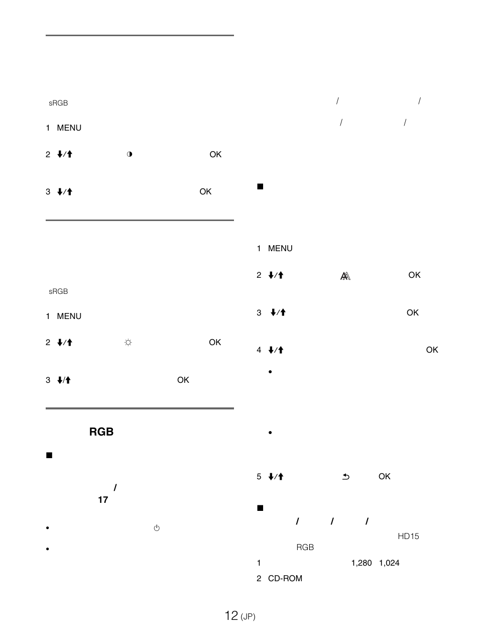 コントラストを調整する （コントラスト, ブライトネス（画面の黒レベル） を調整する（ブライトネス, 画像を調整する（画調整） （アナログrgb信号のみ | コントラストを調整する, コントラスト, ブライトネス（画面の黒レベル）を調整する（ブライトネス, 画像を調整する（画調整, アナログ, 信号のみ, ブライトネス（画面の黒レベル） を調整する | Sony SDM-E76D User Manual | Page 12 / 349