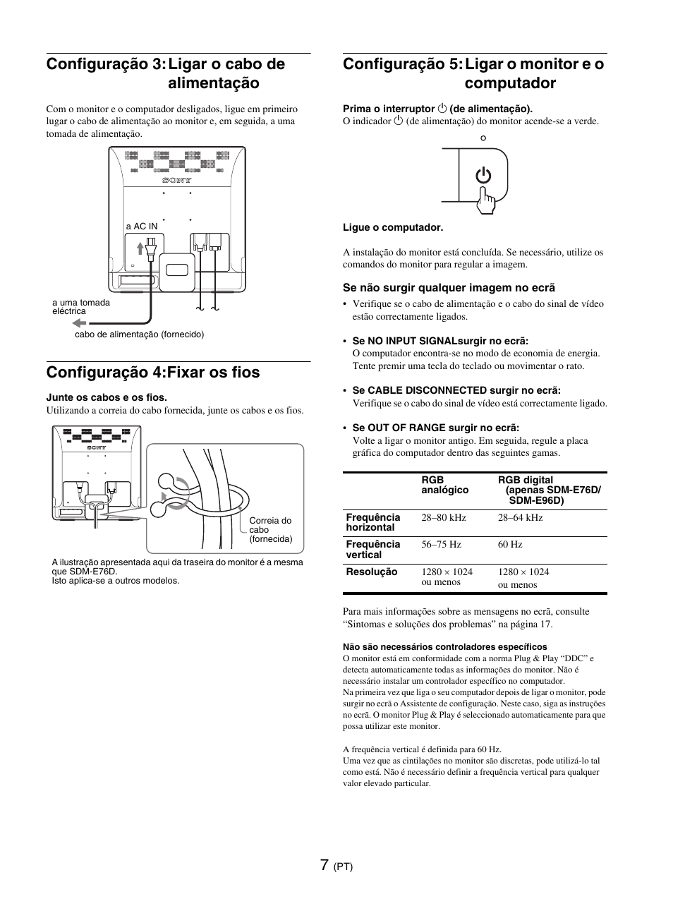 Configuração 3: ligar o cabo de alimentação, Configuração 4: fixar os fios, Configuração 5: ligar o monitor e o computador | Configuração 3:ligar o cabo de alimentação, Configuração 4:fixar os fios, Configuração 5:ligar o monitor e o computador | Sony SDM-E76D User Manual | Page 142 / 349