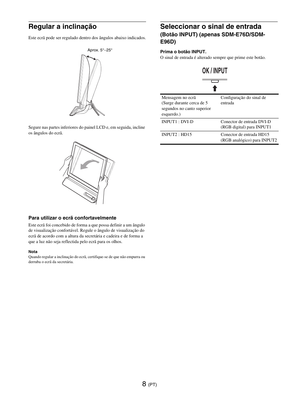 Regular a inclinação, Ok / input, Seleccionar o sinal de entrada | Sony SDM-E76D User Manual | Page 143 / 349