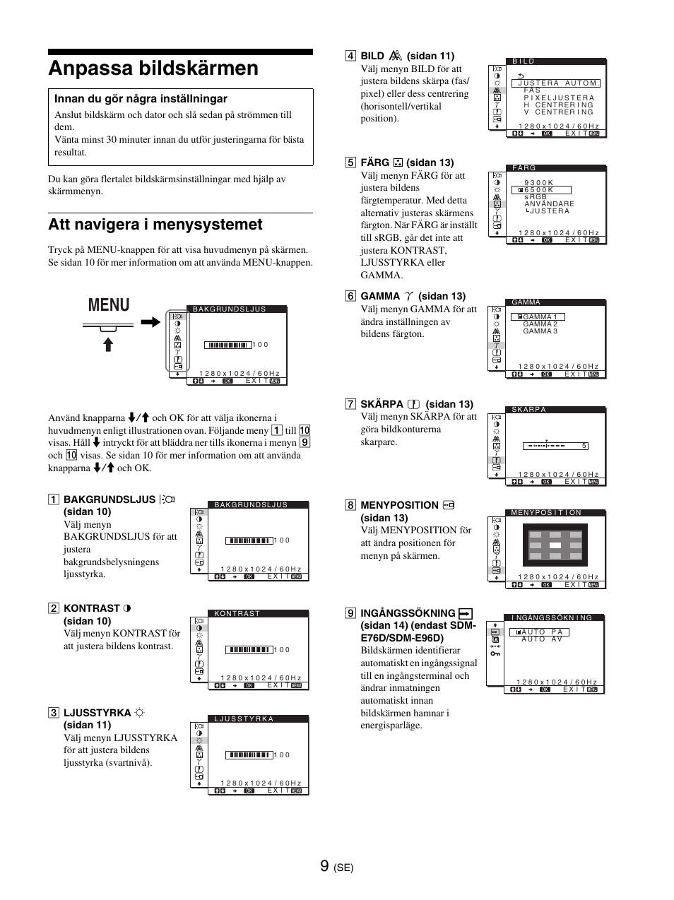 Anpassa bildskärmen, Att navigera i menysystemet, Menu-knapp (sidorna 9 | Menu | Sony SDM-E76D User Manual | Page 187 / 349