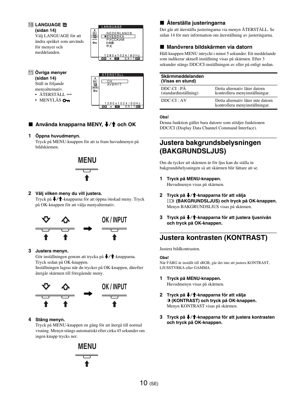 Justera bakgrundsbelysningen (bakgrundsljus), Justera kontrasten (kontrast), Ppar (sidan 10) | Sidan 10), Se sidan 10 för, Se sidan 10 för mer, Menu ok / input, Ok / input menu | Sony SDM-E76D User Manual | Page 188 / 349
