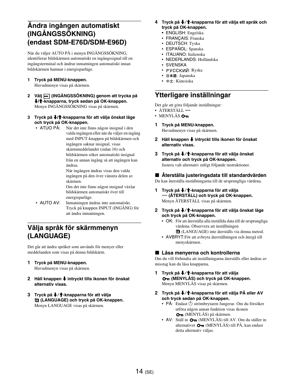 Välja språk för skärmmenyn (language), Ytterligare inställningar, Sidan 14) (endast | Sony SDM-E76D User Manual | Page 192 / 349