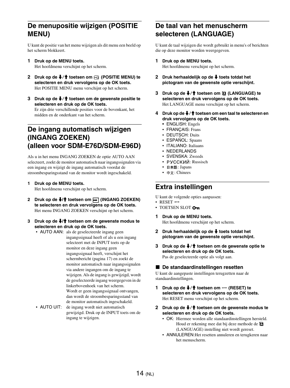 De menupositie wijzigen (positie menu), De taal van het menuscherm selecteren (language), Extra instellingen | Sony SDM-E76D User Manual | Page 213 / 349