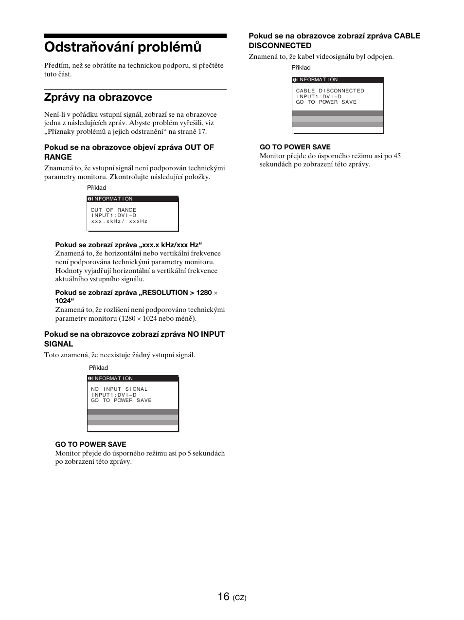 Odstraňování problémů, Zprávy na obrazovce | Sony SDM-E76D User Manual | Page 257 / 349