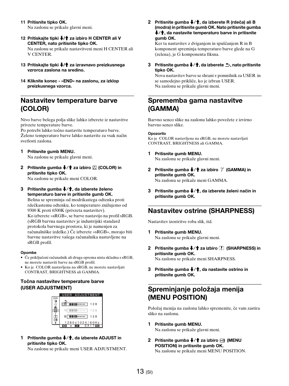 Nastavitev temperature barve (color), Sprememba gama nastavitve (gamma), Nastavitev ostrine (sharpness) | Spreminjanje položaja menija (menu position), Color, Stran 13), Stran 13 | Sony SDM-E76D User Manual | Page 320 / 349