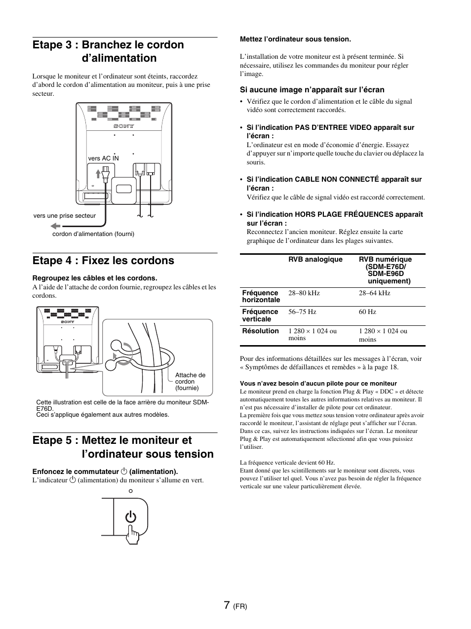 Etape 3 : branchez le cordon d’alimentation, Etape 4 : fixez les cordons | Sony SDM-E76D User Manual | Page 53 / 349