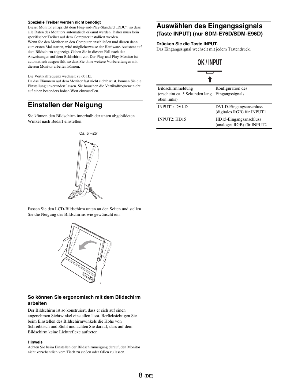 Einstellen der neigung, Put (seite 8, Ok / input | Auswählen des eingangssignals | Sony SDM-E76D User Manual | Page 76 / 349