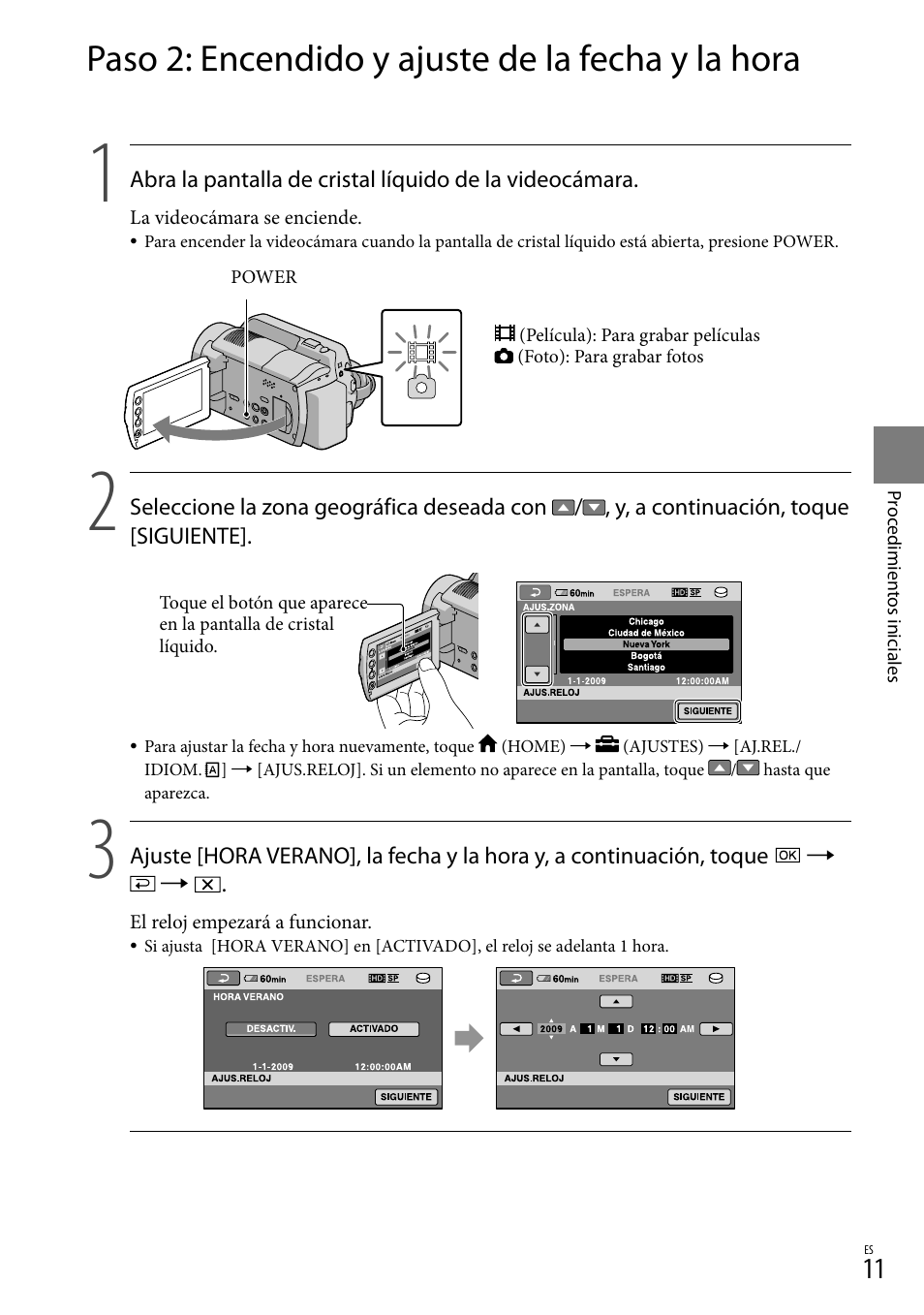 Paso 2: encendido y ajuste de la fecha y la hora | Sony HDR-XR100 User Manual | Page 75 / 130