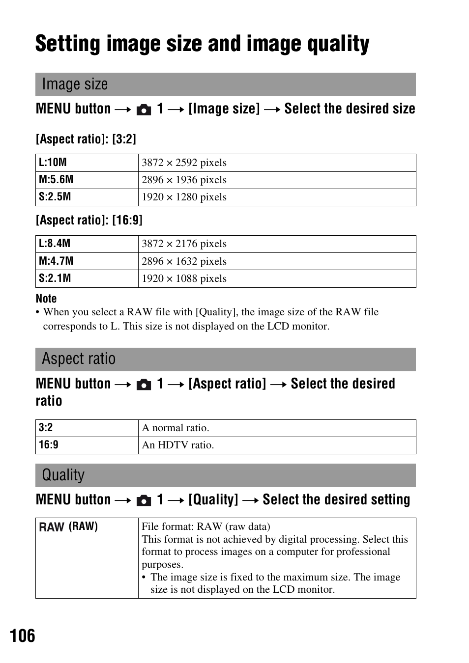 Changing your setup, Setting image size and image quality, Y (106) | Ze (106), O (106), Image size, Aspect ratio, Quality | Sony DSLR-A200K User Manual | Page 106 / 158