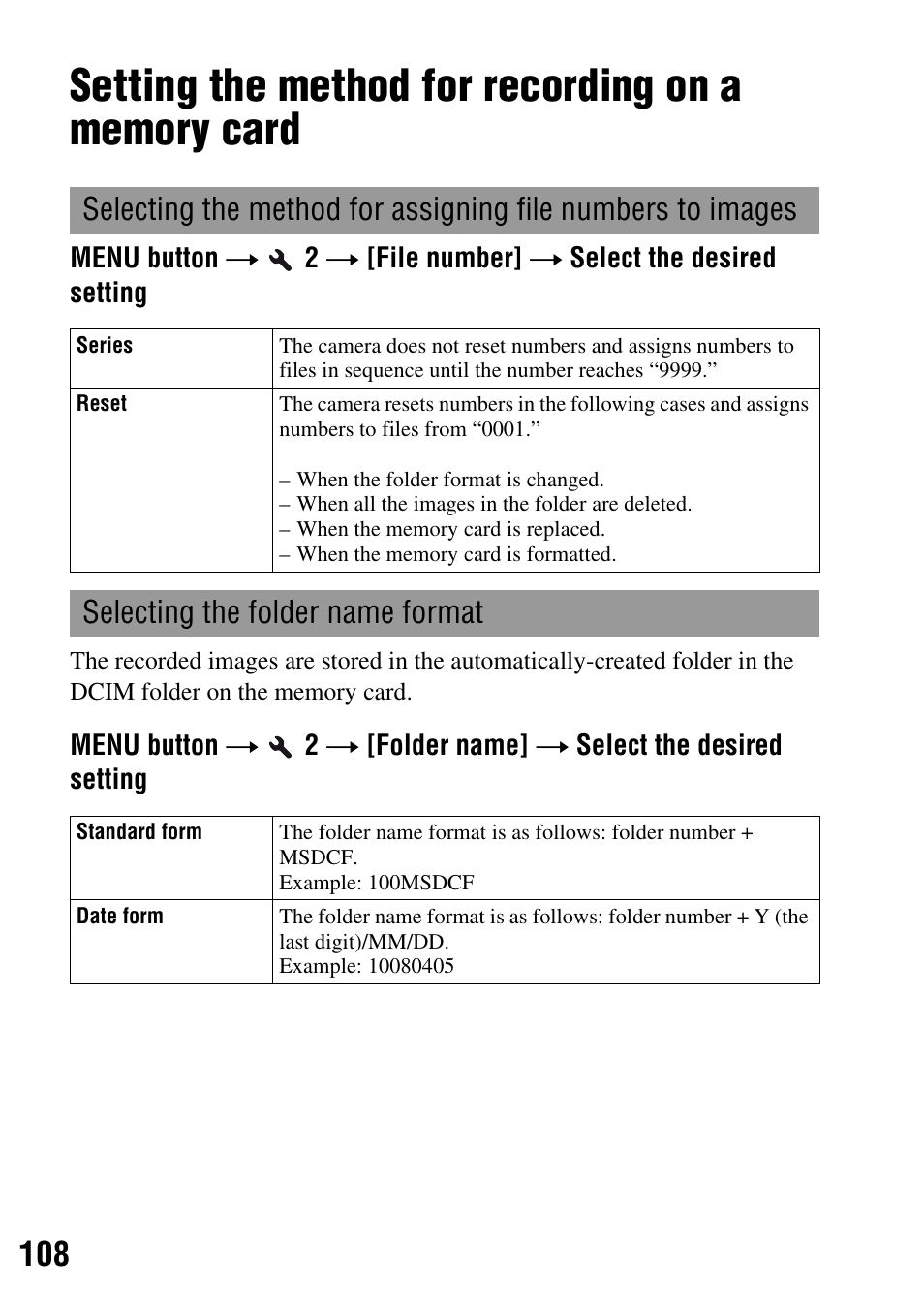 Setting the method for recording on a memory card, Ber (108), Lder name (108) | Selecting the folder name format | Sony DSLR-A200K User Manual | Page 108 / 158