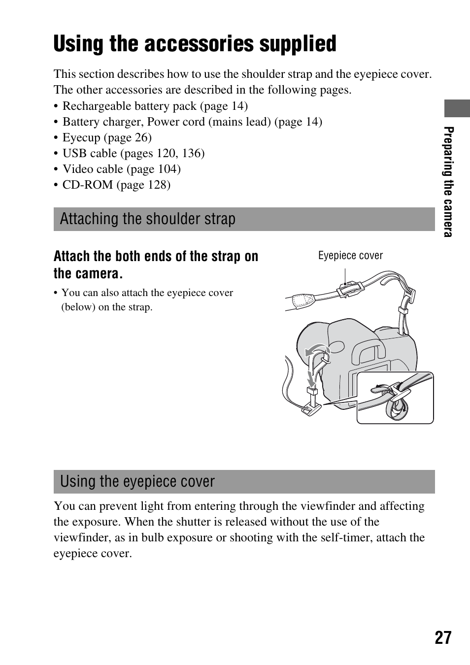 Using the accessories supplied, Attaching the shoulder strap, Using the eyepiece cover | Sony DSLR-A200K User Manual | Page 27 / 158