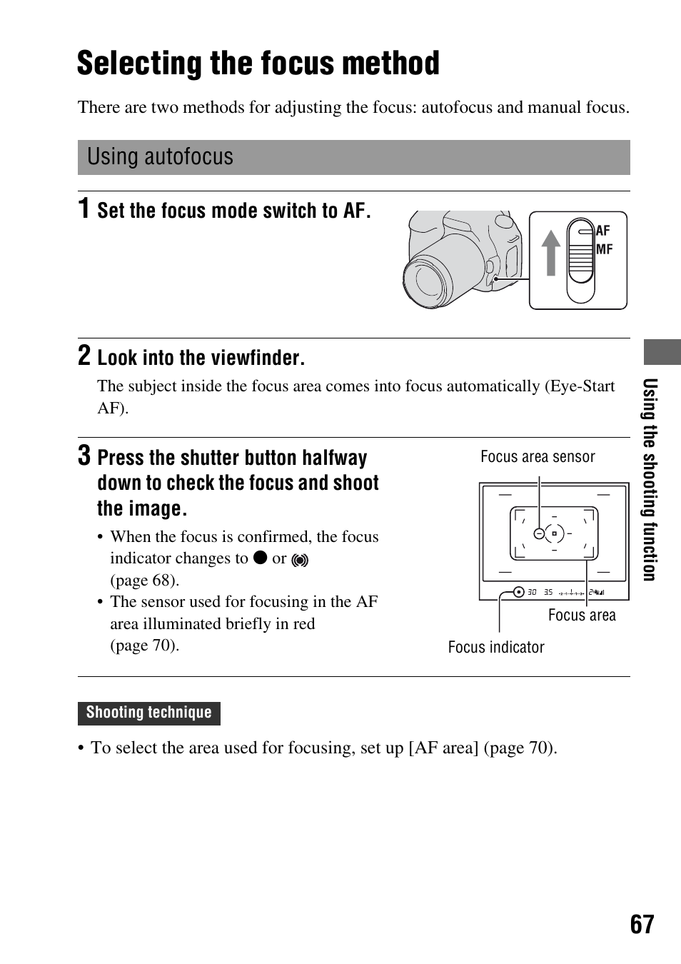 Using the shooting function, Selecting the focus method, Using autofocus | Switch (67 | Sony DSLR-A200K User Manual | Page 67 / 158