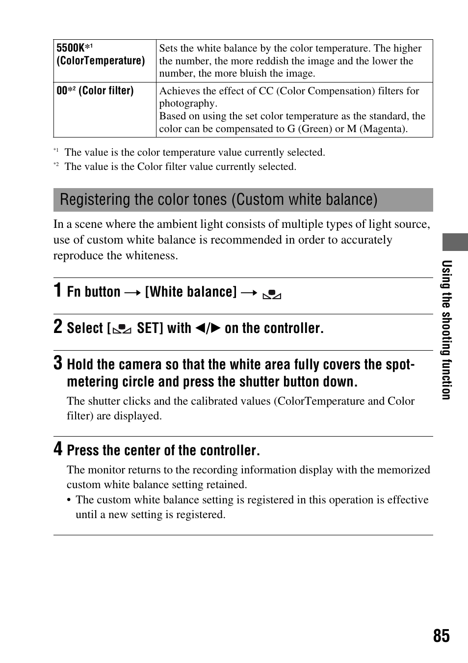 Registering the color tones (custom white balance), Fn button t [white balance] t, Select [ set] with b / b on the controller | Press the center of the controller | Sony DSLR-A200K User Manual | Page 85 / 158