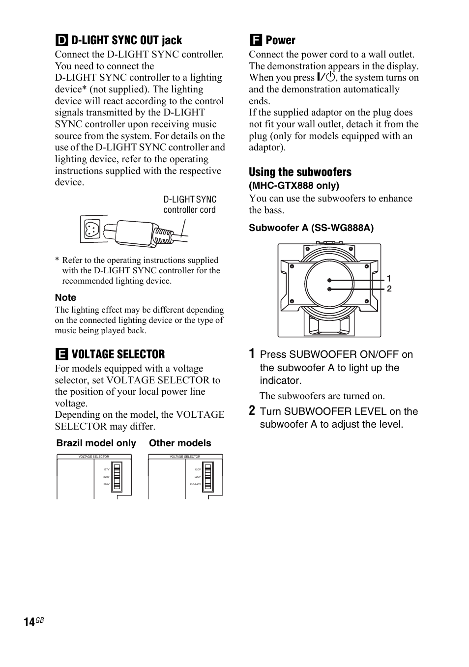 D d-light sync out jack, E voltage selector, F power | Using the subwoofers | Sony LBT-ZTX7 User Manual | Page 14 / 60